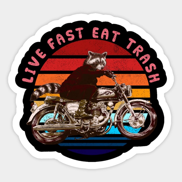 Live Fast Eat Trash Sticker by kookylove